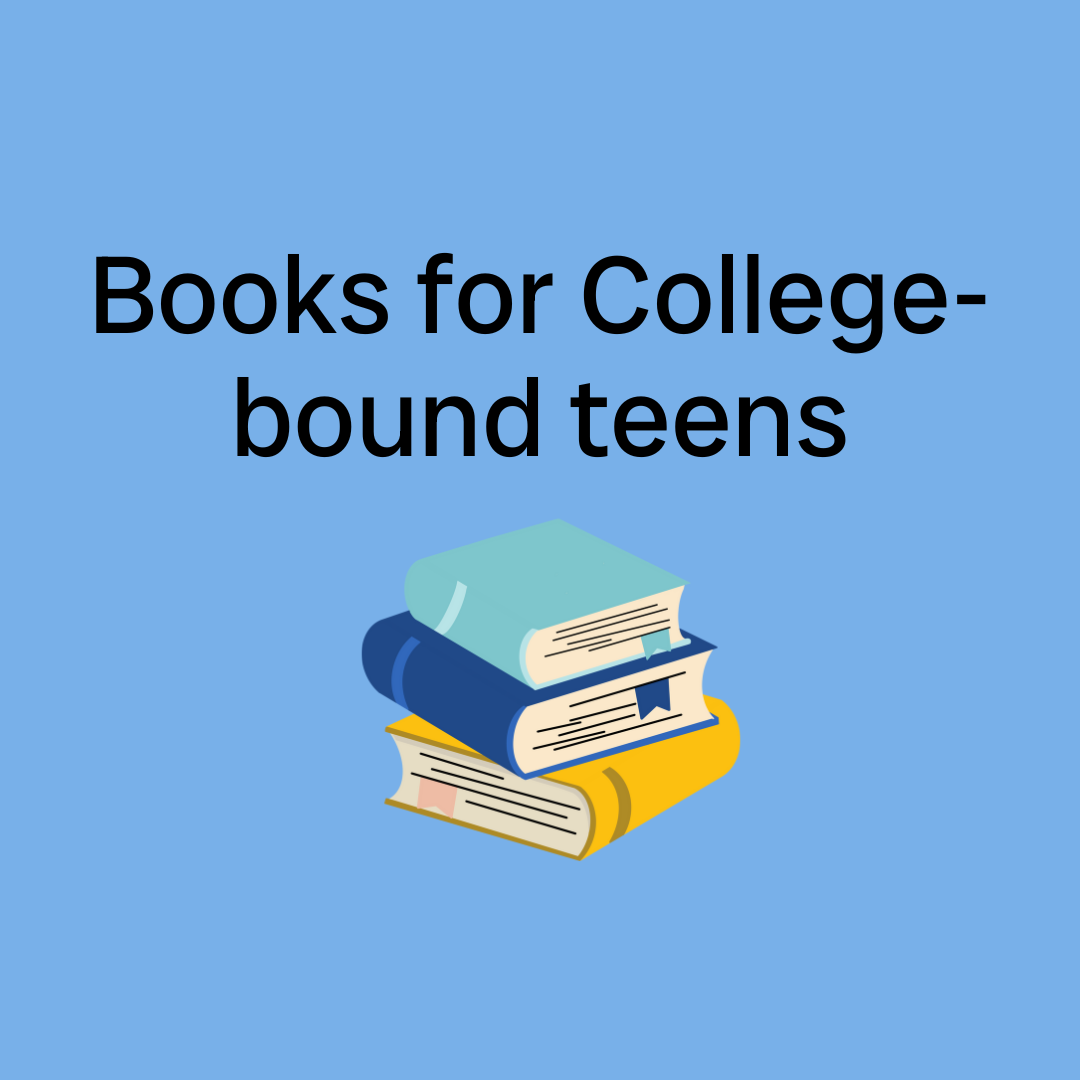 Books for College-Bound Teens
