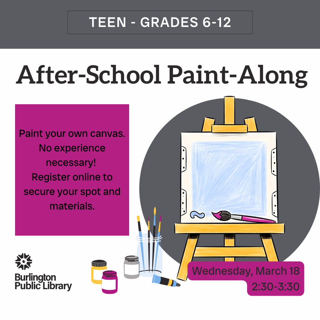 Image of a canvas on an easel with program information: March 18, 2:30pm. All supplies are provided.