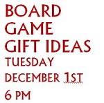 Board Game Gift Ideas Dec 1st